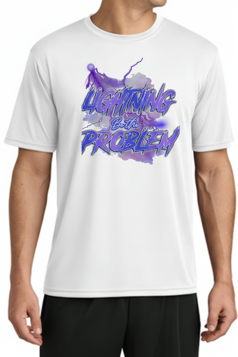 Adult "Lightning Be the Problem " white performance tee