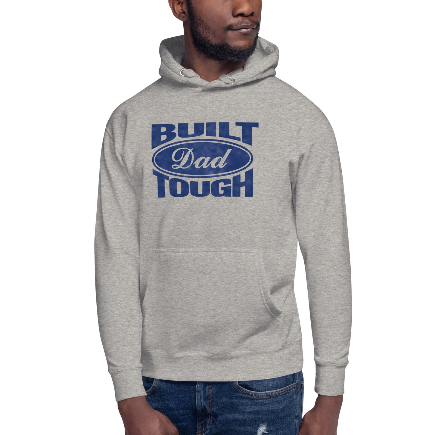 Built "Dad Tough" Unisex Hoodie