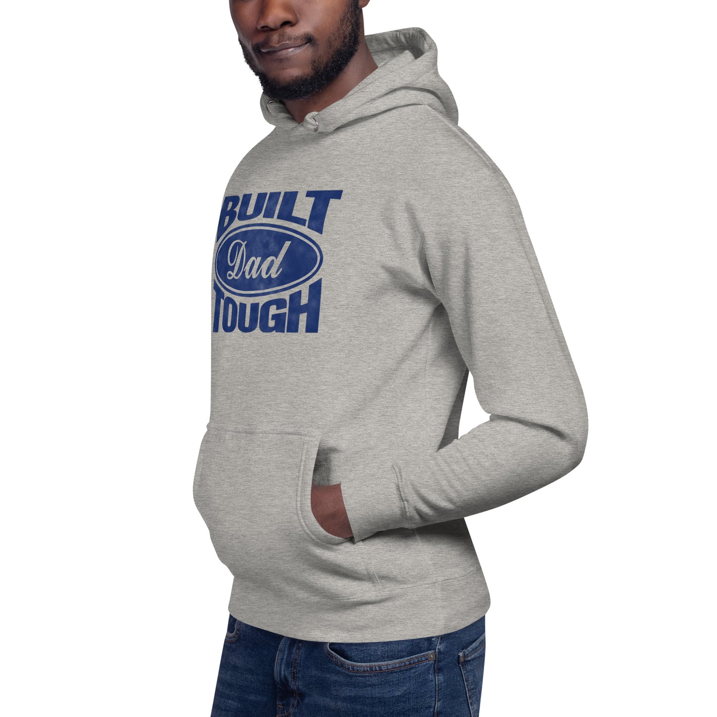 Built "Dad Tough" Unisex Hoodie