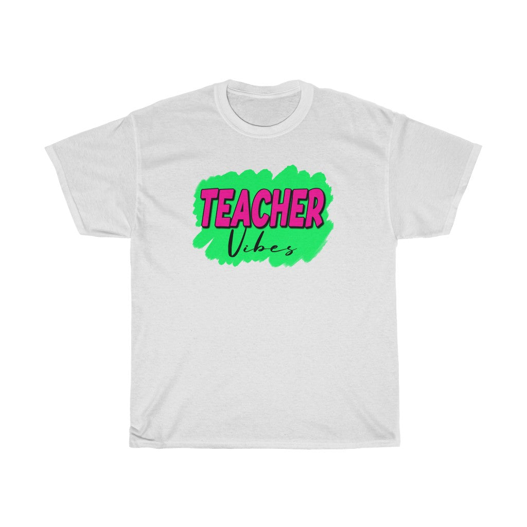 Teacher VIBES Unisex Heavy Cotton Tee