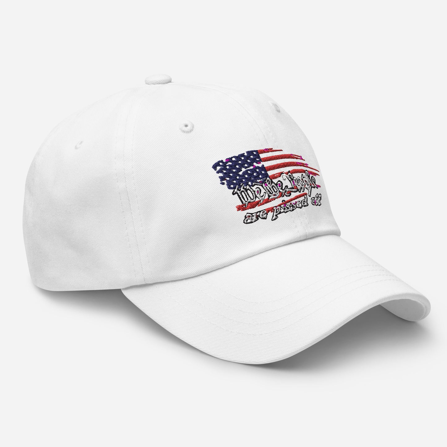 We the People are pissed off Dad hat