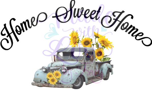 Home Sweet Home vintage truck sunflowers waterslide Sublimation instant downloadable printable clipart tumbler apparel JPG PNG