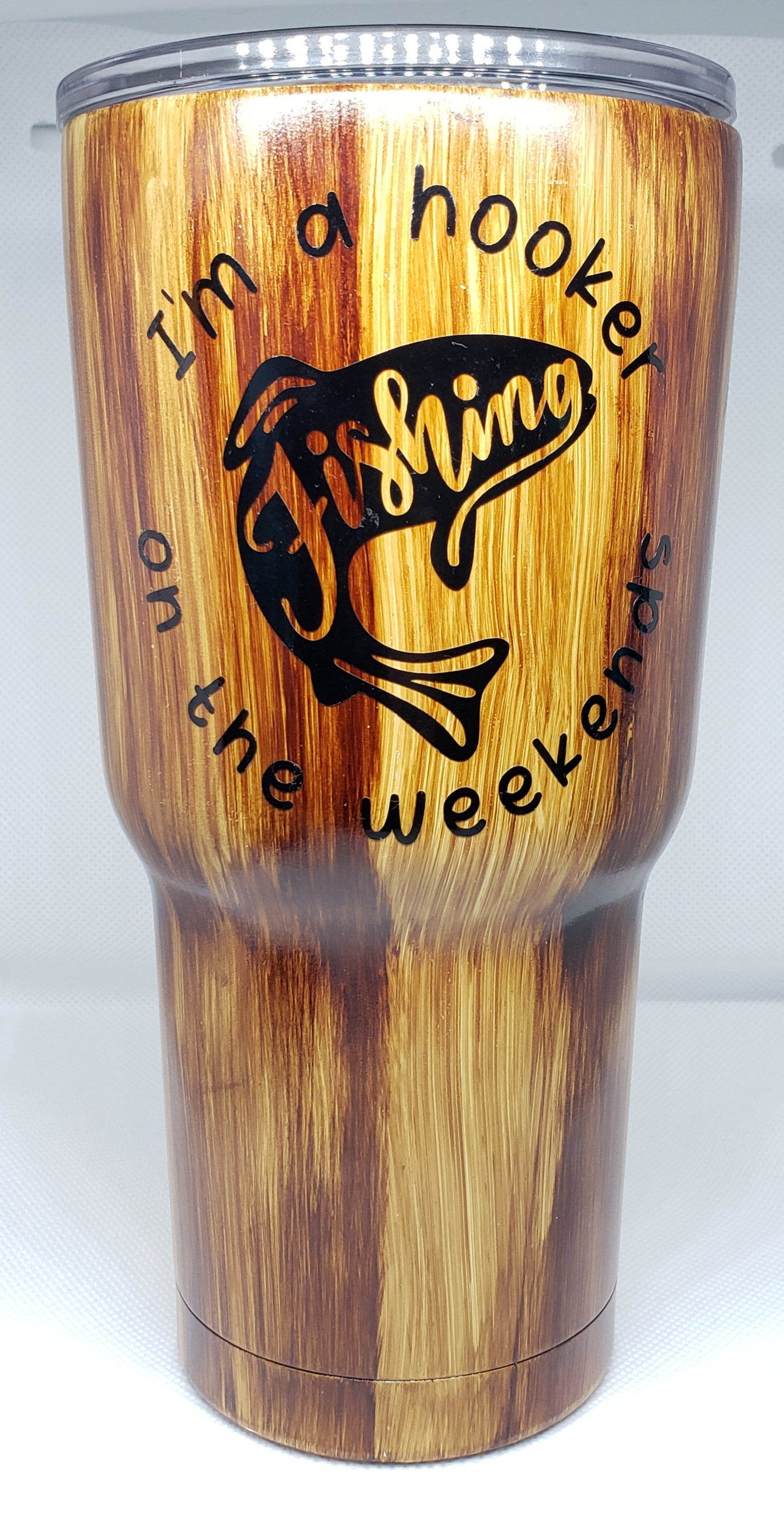 30 oz stainless steel tumbler Woodgrain "Hooker on the Weekends"