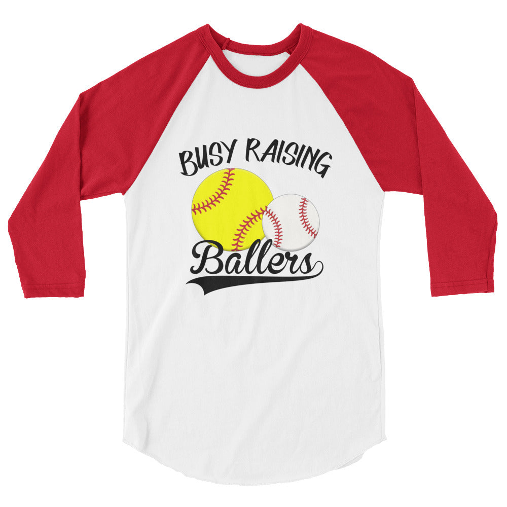 Busy Raising Ballers 3/4 sleeve raglan shirt