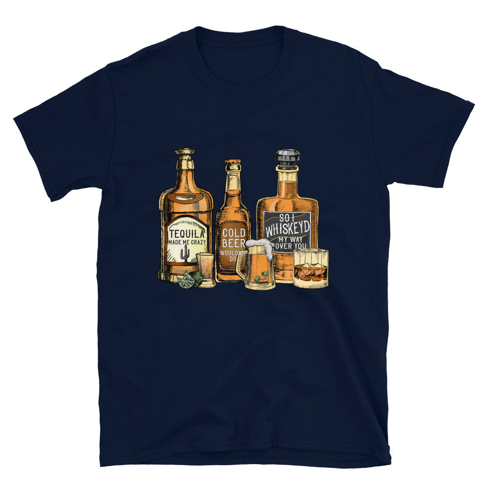 Tequila Whiskey Beer  Unisex T-Shirt